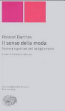 Copertina  Il senso della moda ; Forme e significati dell'abbigliamento